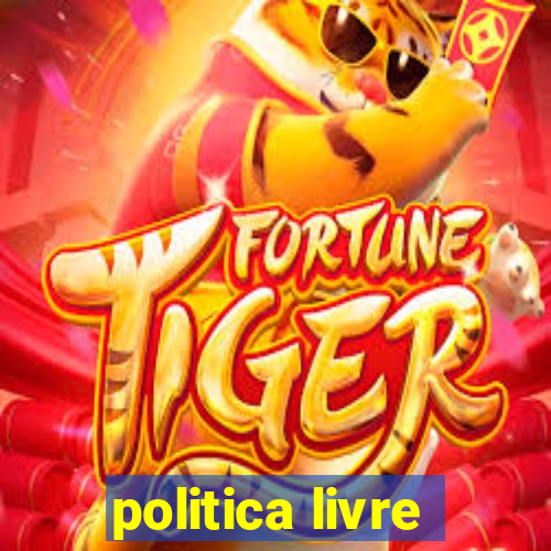 politica livre